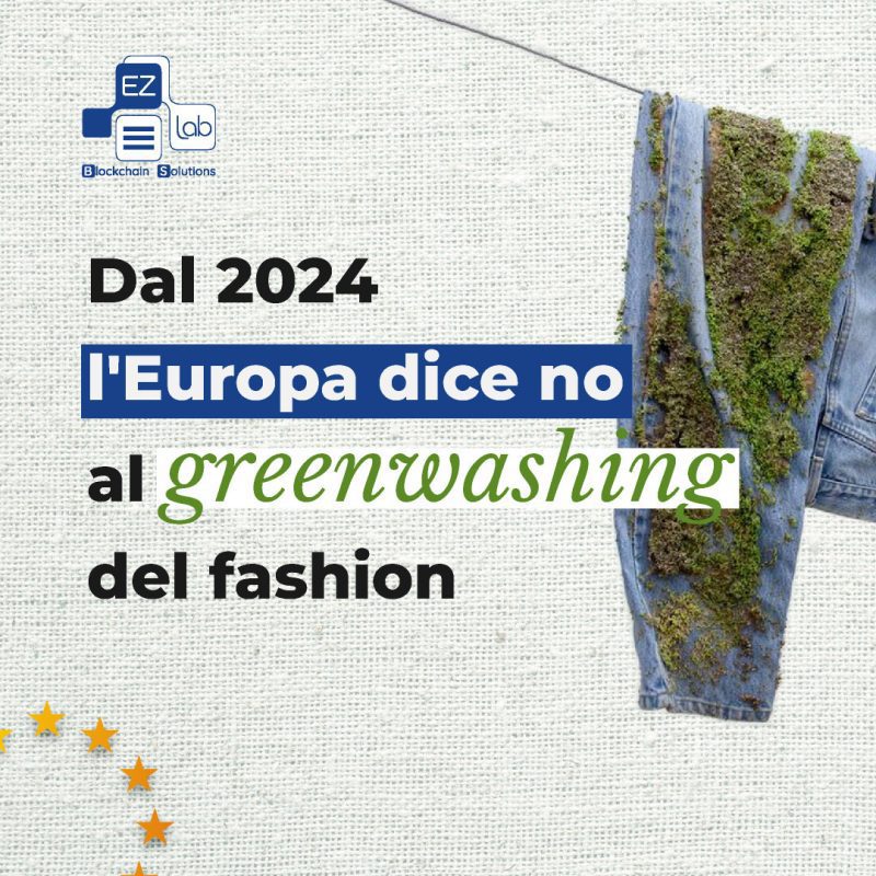 Dal 2024, l'Europa dice no al greenwashing del fashion